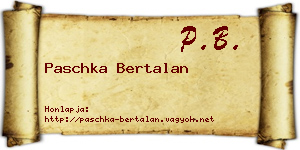 Paschka Bertalan névjegykártya